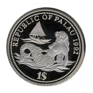 1992, Republic of Palau 1 Dollar Coin 1$ Year Of Marine Life Protection - Mermaid & Sailboat